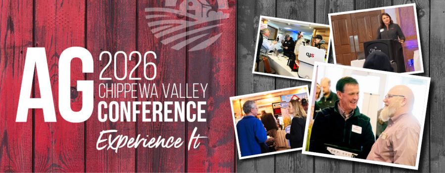Sixth Annual Chippewa Valley Ag Conference