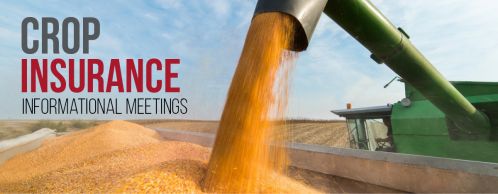 Upcoming Crop Insurance Meetings